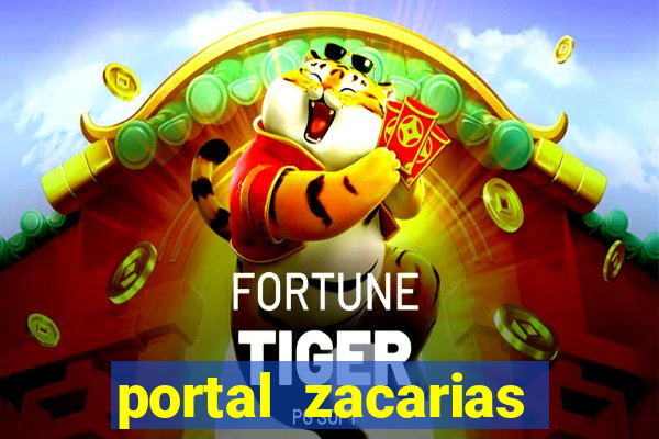 portal zacarias mais de 18